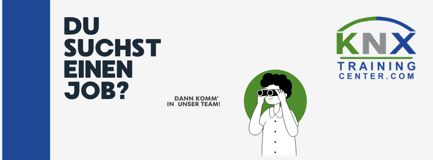 Verstärkung gesucht! Werde Teil unseres KNX-Teams